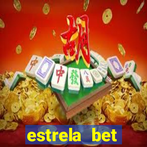 estrela bet download app